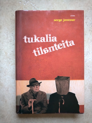 Serge Joncour: Tukalia tilanteita, sid.