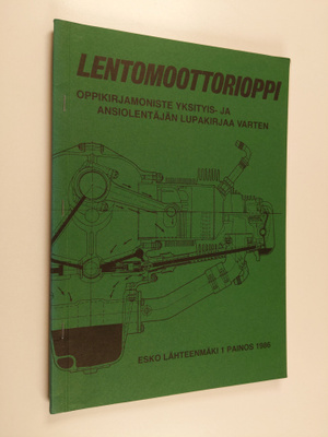 Esko Lähteenmäki : Lentomoottorioppi : oppikirjamoniste y...