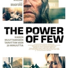 POWER OF FEW	(43 371)	k	-FI-	DVD		christopher walken	2013 - pikkukuva 1