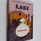 Roger Vailland : Laki - pikkukuva 1