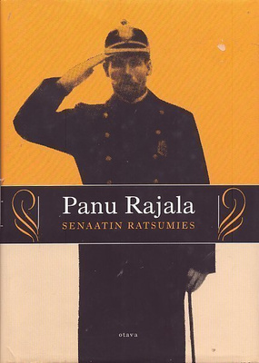 Panu Rajala : Senaatin Ratsumies