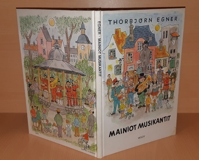 Thorbjorn Egner : Mainiot musikantit ,1p