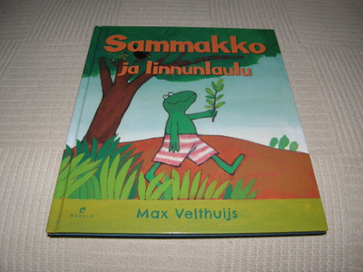 Max Velthuijs Sammakko ja linnunlaulu