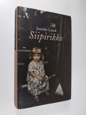 Jennifer Lauck : Siipirikko