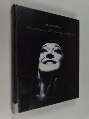 Tarja Surakka : Kallion Kuningattaret
