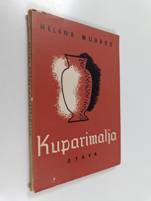 Helena Murros : Kuparimalja : runoja