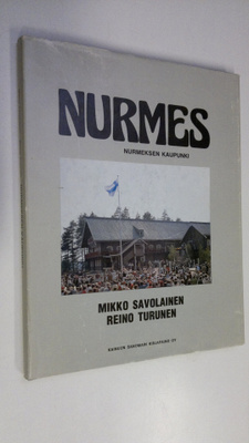Mikko Savolainen : Nurmes : Nurmeksen kaupunki