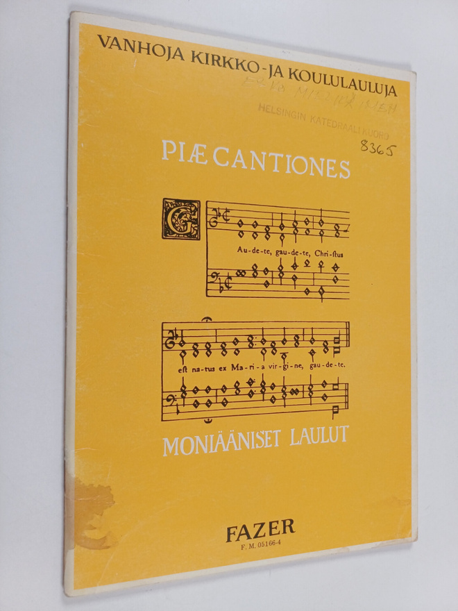 Piae cantiones : Vanhoja kirkko- ja koululauluja, Moniään...