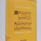 Piae cantiones : Vanhoja kirkko- ja koululauluja, Moniään... - pikkukuva 1