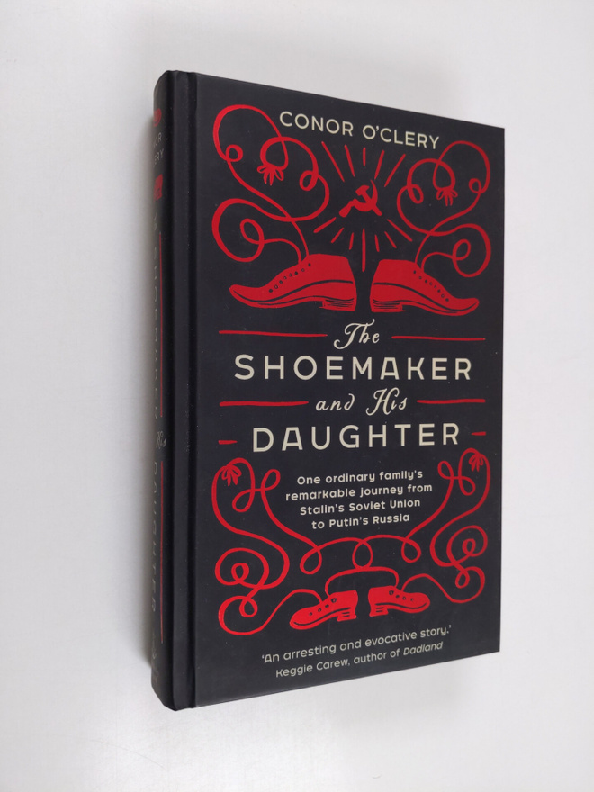 Conor O'Clery : The shoemaker and his daughter : one ordi...