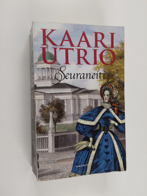 Kaari Utrio : Seuraneiti