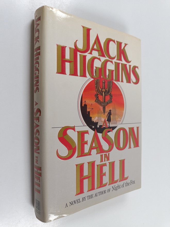 Jack Higgins : A Season in Hell