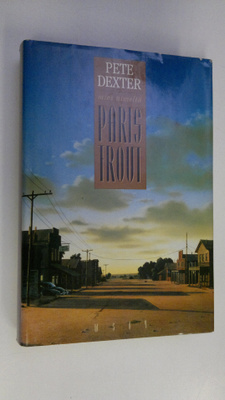 Pete Dexter : Mies nimeltä Paris Trout