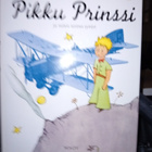 De Saint-Exupery PIKKU PRINSSI JA MITEN TARINA SYNTYI - pikkukuva 1