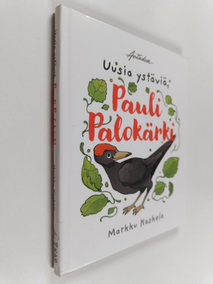 Markku Kaskela : Uusia ystäviä, Pauli Palokärki