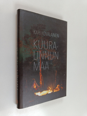 Kari Kovalainen : Kuuralinnun maa