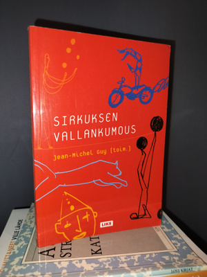 Jean-Michel Guy - Sirkuksen vallankumous - Like
