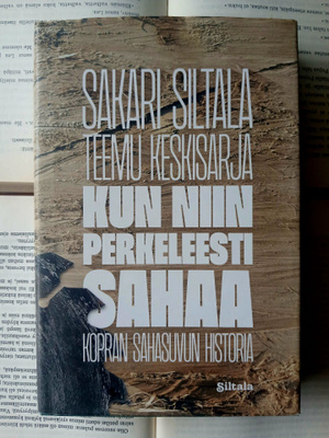 Siltala • Keskisarja - Kun niin perkeleesti sahaa (sid.)