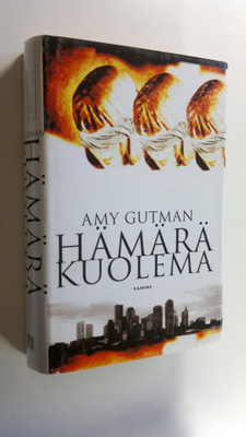 Amy Gutman : Hämärä kuolema