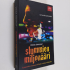 Vikas Swarup : Slummien miljonääri - pikkukuva 1
