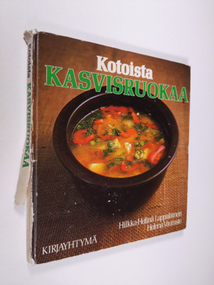Hilkka-Helinä Lappalainen : Kotoista kasvisruokaa