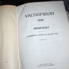 VALTIOPÄIVÄT 1939 asiakirjat kirjana+ 1937+ pari muuta samaa - pikkukuva 1
