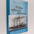 Leo Asikkala : Poikia tehtaan varjossa - pikkukuva 1