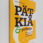 Sirpa Pääkkönen : Pätkiä & potkuja : naisten kokema ikäsy... - pikkukuva 1