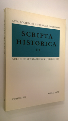 Olavi K. (toim.) Fält : Scripta historica III osa 3