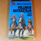 MONTANA 117 "YÖLLINEN RATSASTAJA" - pikkukuva 1