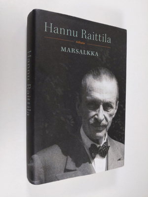Hannu Raittila : Marsalkka