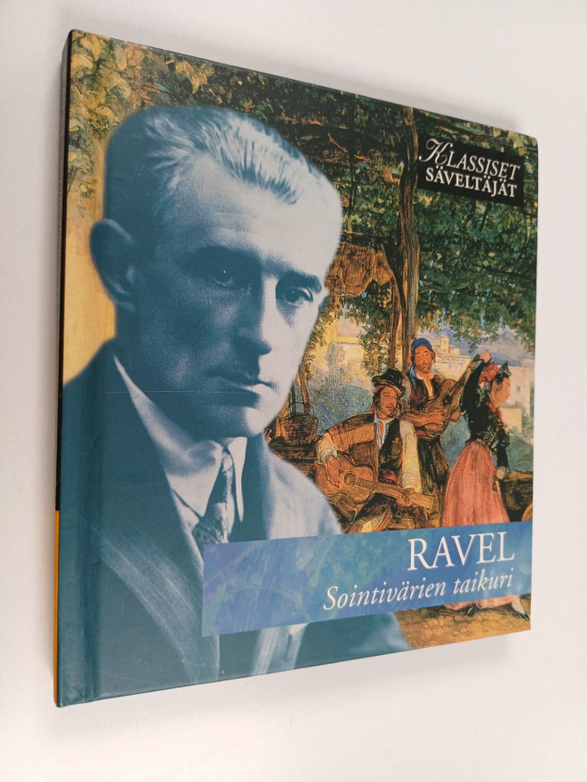 Ravel : Sointivärien taikuri (CD- kirja)