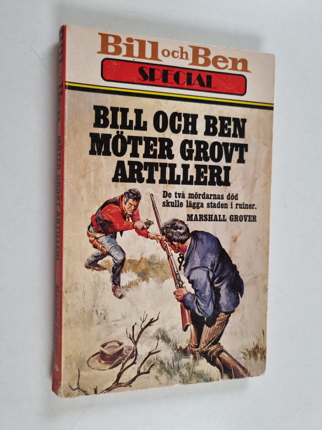 Marshall Grover : Bill och Ben möter grovt artilleri