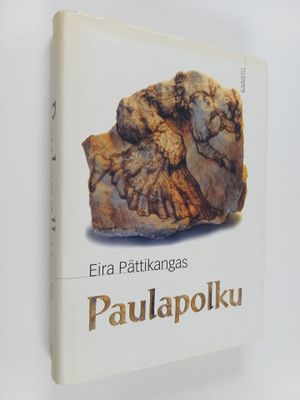 Eira Pättikangas : Paulapolku