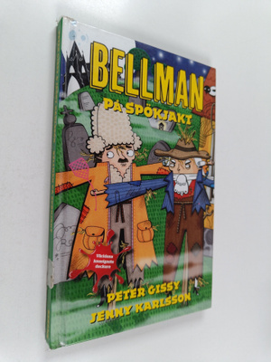 Peter Gissy : Bellman på spökjakt