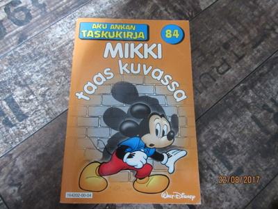 Aku Ankan taskukirja 84 - Mikki taas kuvassa (2.Painos)