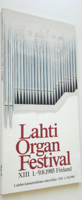 Lahden kansainvälinen urkuviikko XIII 1.-9.8.1985