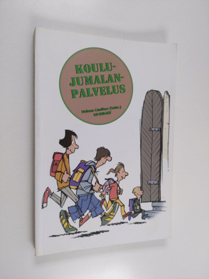 Helena Lindfors : Koulujumalanpalvelus