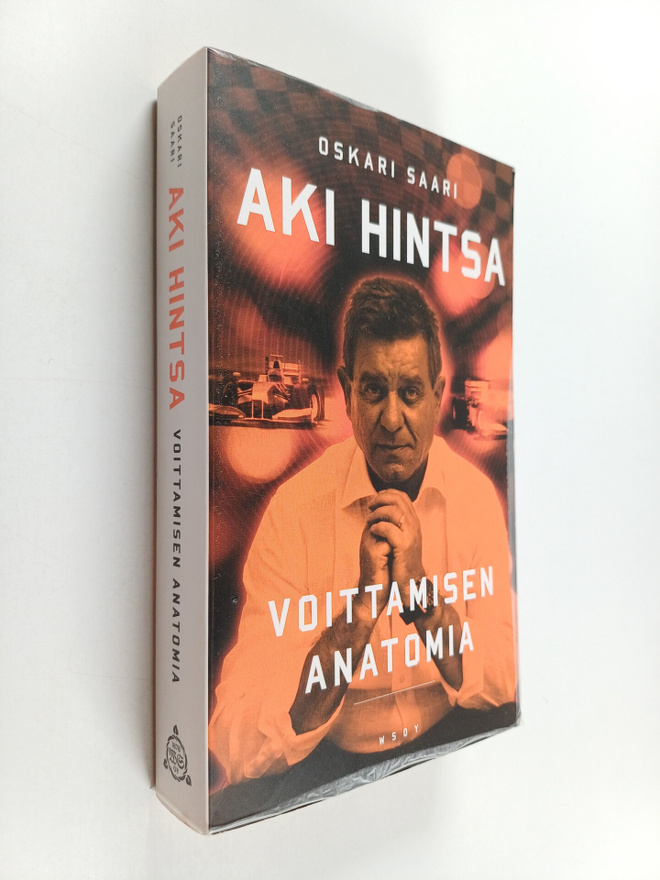 Oskari Saari : Aki Hintsa : voittamisen anatomia