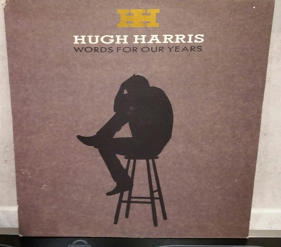 HUGH HARRIS Words For Our Years EST 2105 1990 UK-painos