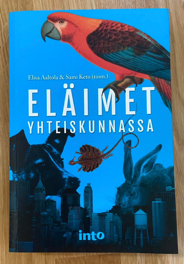 Eläimet yhteiskunnassa - toim. Elisa Aaltola ja Sami Keto