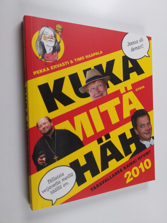 Pekka Ervasti ym. : Kuka mitä häh 2010 : tasavallassa kai...