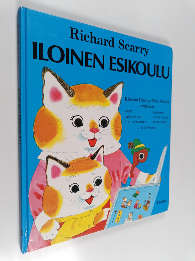 Richard Scarry : Iloinen esikoulu : Kissalan Hessu ja Mat...