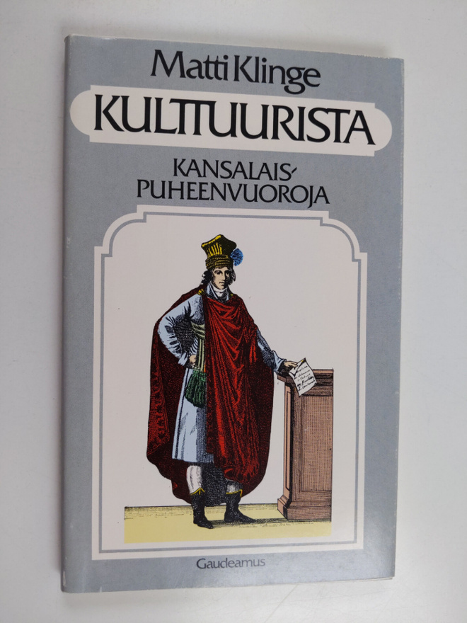 Matti Klinge : Kulttuurista : kansalaispuheenvuoroja (sig...