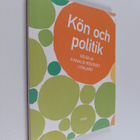 Kön och politik : 100 år av kvinnlig rösträtt i Finland - pikkukuva 1
