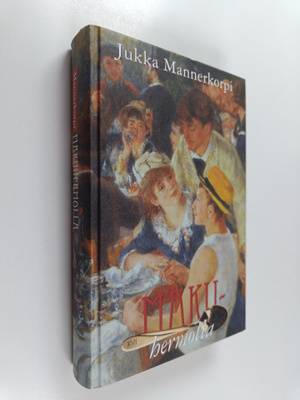 Jukka Mannerkorpi : Makuhermolla