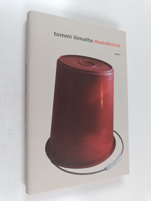 Tommi Liimatta : Muovikorvo