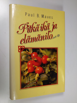 Paul B. Maves : Pitkä ikä ja elämänilo