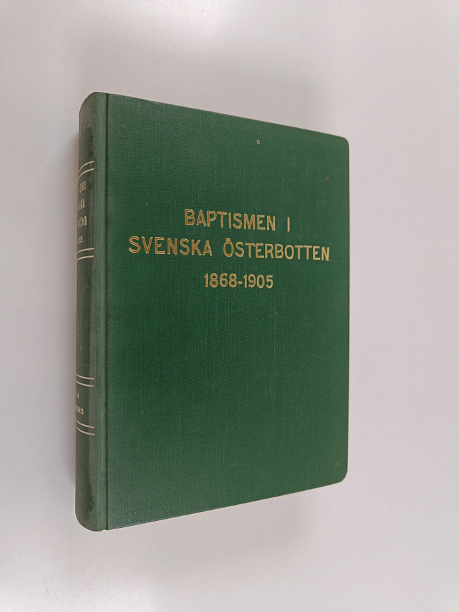 Nils Näsman : Baptismen i Svenska Österbotten 1868-1905