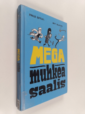 Rudiger Bertram : Mega muhkea saalis